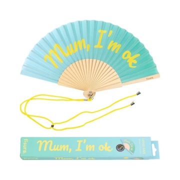 Hand Fan Mum, I'm Ok